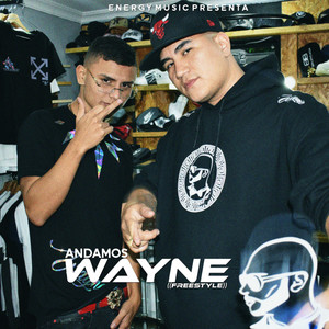 Andamos Wayne(Freestyle)