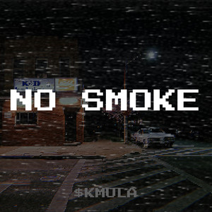 No Smoke (Explicit)