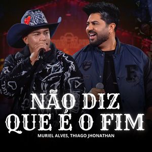 Não Diz Que é o Fim