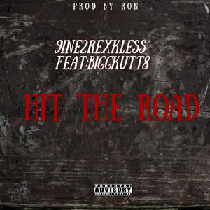 Hit The Road (feat. Biggkutt8) (Explicit)