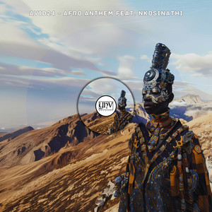 Afro Anthem (feat. Nkosinathi) (Original Mix)