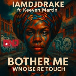Bother Me (Wnoise Instrumental Mix)