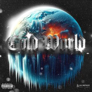 Cold World (Explicit)