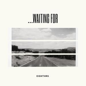 ...WAITING FOR