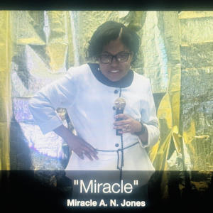 Miracle (feat. Adell Jones)