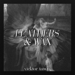 Feathers & Wax