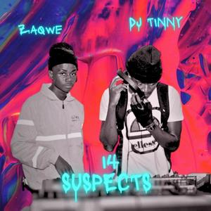 14 Suspects (feat. ZaQwe)