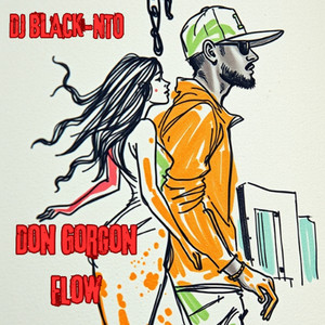 Don Gorgon Flow (Explicit)