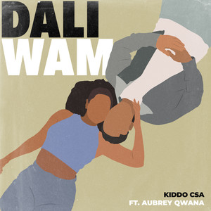 Dali Wam (feat. Aubrey Qwana)