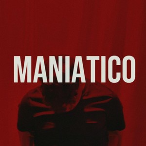 MANIATICO