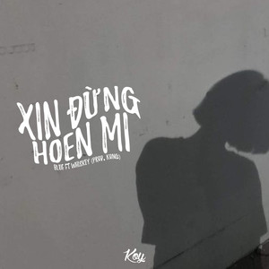 Xin Đừng Hoen Mi