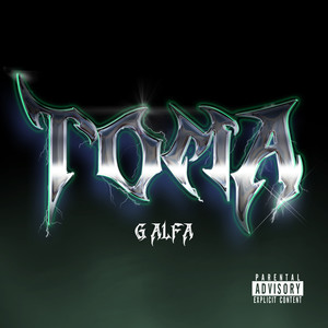 Toma (Explicit)