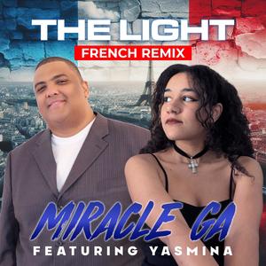 The Light (feat. Yasmina) (French Remix)