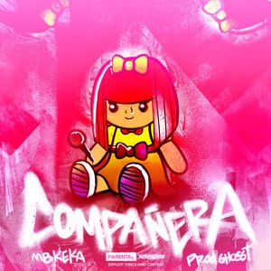 COMPAÑERA (Explicit)