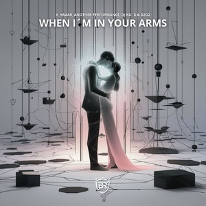When I'm in Your Arms