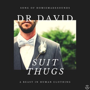 Suit Thugs（西装暴徒）