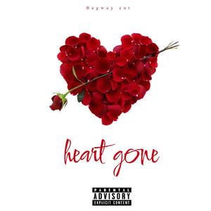 Heart gone (feat. Ysk bryant) [Explicit]