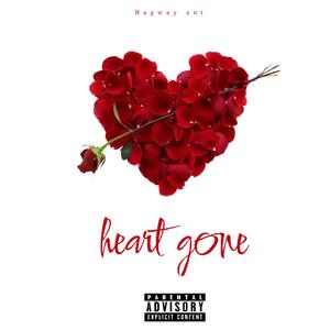 Heart gone (feat. Ysk bryant) (Explicit)