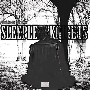 Sleepless Knights (feat. Brandon De'Sean) (Explicit)