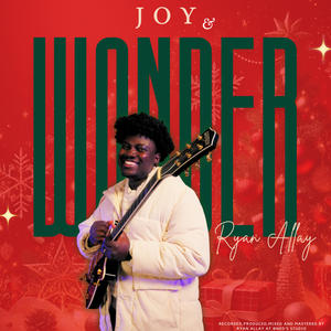 Joy and Wonder