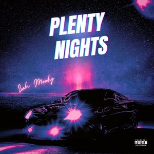 Plenty Nights (Explicit)