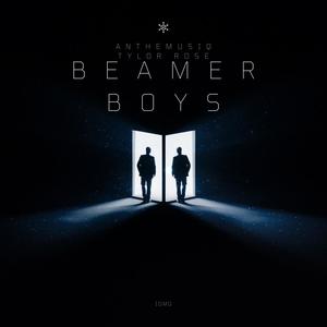 Beamer Boys (feat. Tylor Rose) [Explicit]