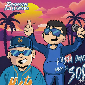 Hasta Que Salga El Sol