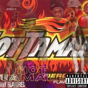 Hot tamale (Arsonist) [Explicit]