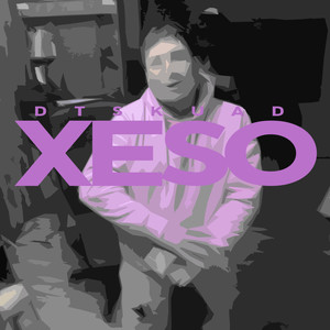 Xeso (Explicit)