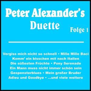 Peter Alexander's Duette Folge 1