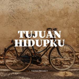 Tujuan Hidupku (Remix)