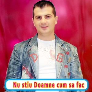 Nu stiu Doamne cum sa fac