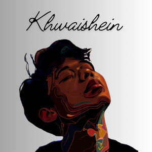 Khwaishein