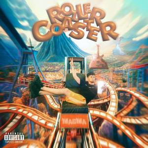 ROLLER COASTER (Explicit)
