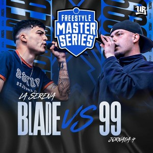 Sangre 2 Blade - Blade Vs 99 (Live)