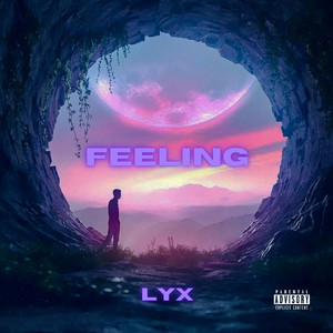 Feeling (Explicit)