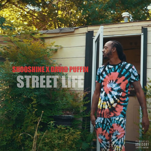 Street Life (Single) [Explicit]