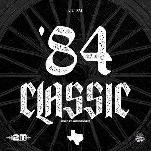 84 Classic (Explicit)