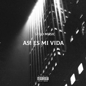 Así Es Mi Vida