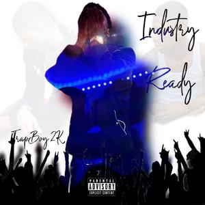 Industry Ready (Explicit)