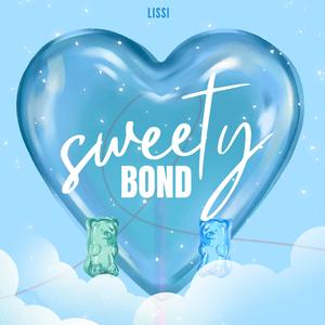 Sweety Bond