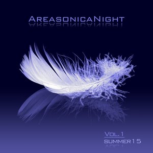 Areasonica Night, Vol. 1 (Summer 15) [Explicit]