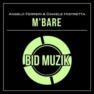 M'bare (Original Mix)