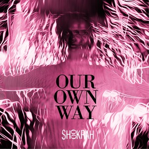 Our Own Way