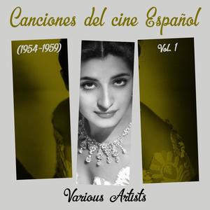 Canciones del cine Español, Vol. 1 (1954 - 1959)