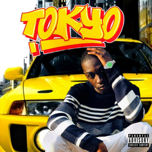 It's up (Tokyo) [Explicit]