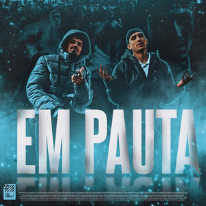 Em Pauta (Explicit)