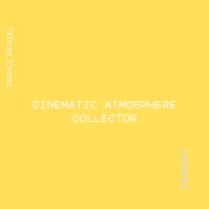 cinematic atmosphere collector, Vol. 91 (Explicit)