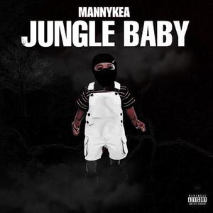 Jungle Baby (Explicit)