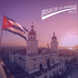 Brisas de la Havana, Vol.21